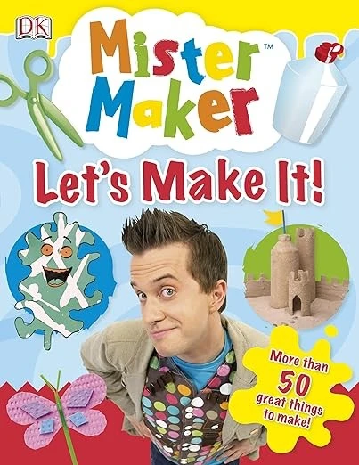 Mister Maker Let's Make It!